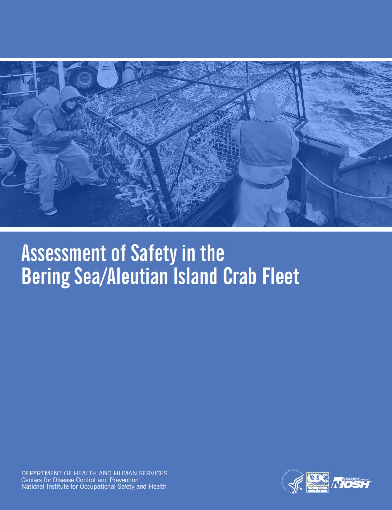 Assessment of Safety in the Bering Sea/Aleutian Island Crab Fleet