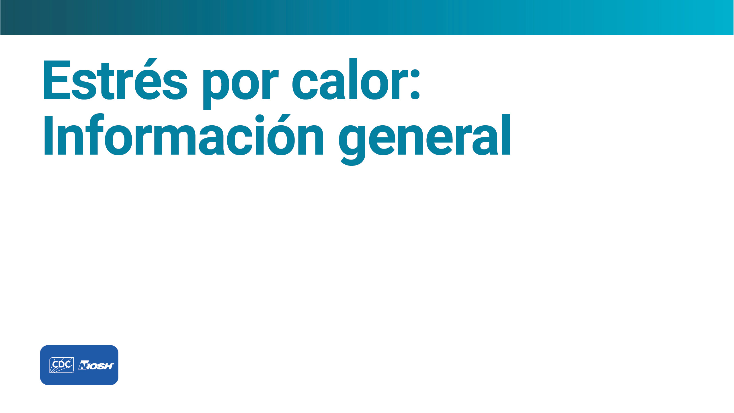 Estrés por calor Información general