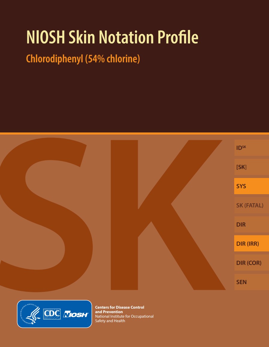 NIOSH Skin Notation Profile: Chlorodiphenyl (54% chlorine)