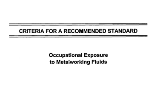 Occupational Exposure to Metalworking Fluids