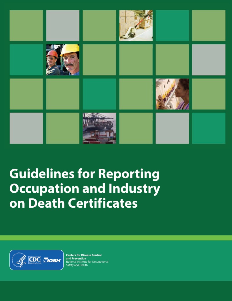 Guidelines for Reporting Occupation and Industry on Death Certificates