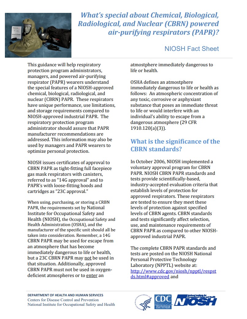 What&rsquo;s special about Chemical, Biological, Radiological, and Nuclear (CBRN) powered air-purifying respirators (PAPR)?