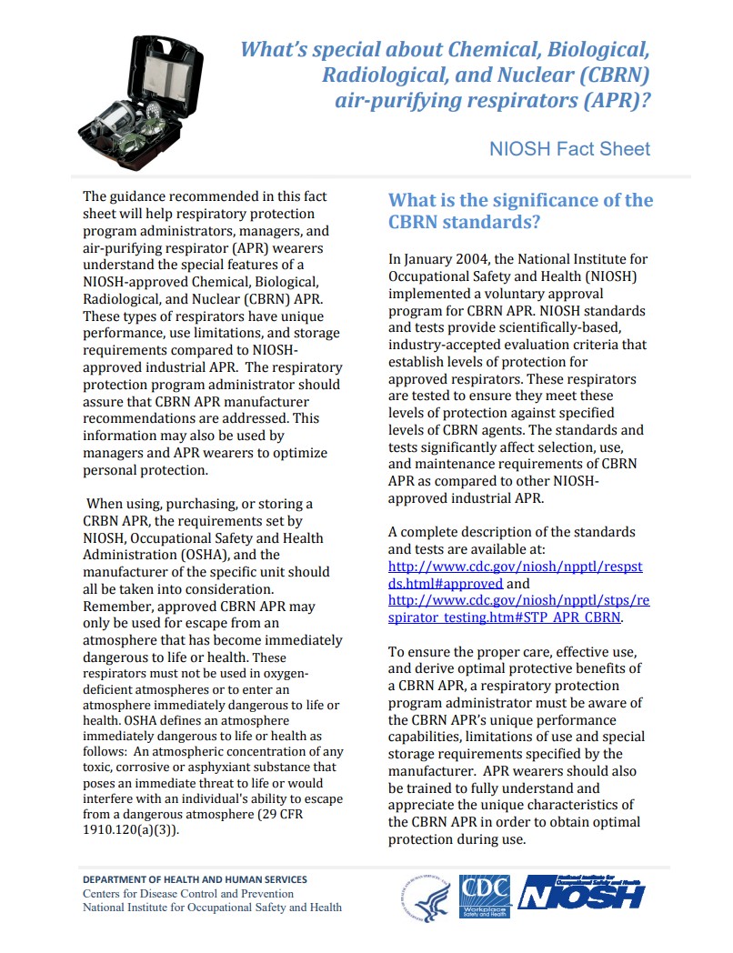 What’s special about Chemical, Biological, Radiological, and Nuclear (CBRN) air-purifying respirators (APR)?