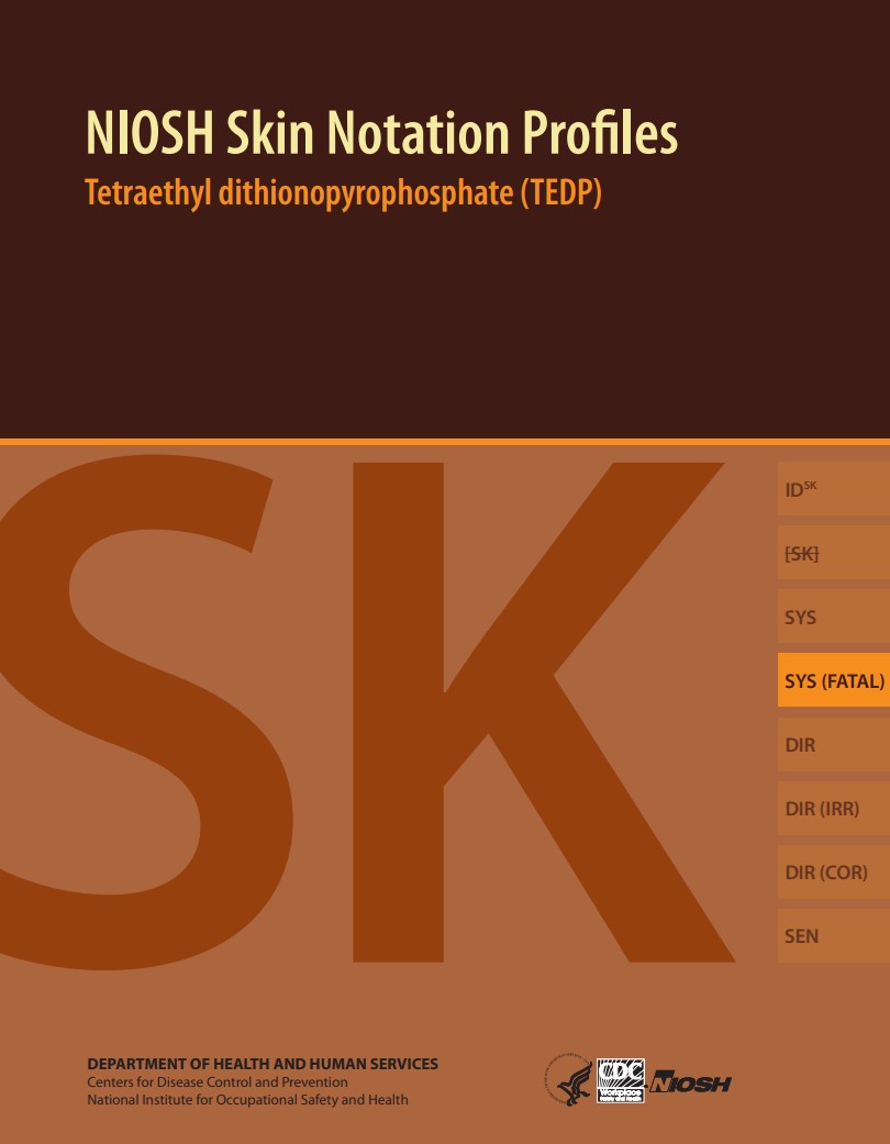 NIOSH Skin Notation Profiles: Tetraethyl dithionopyrophosphate (TEDP)