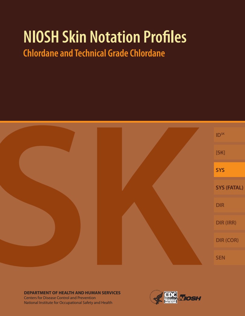 NIOSH Skin Notation Profiles: Chlordane and Technical Grade Chlordane