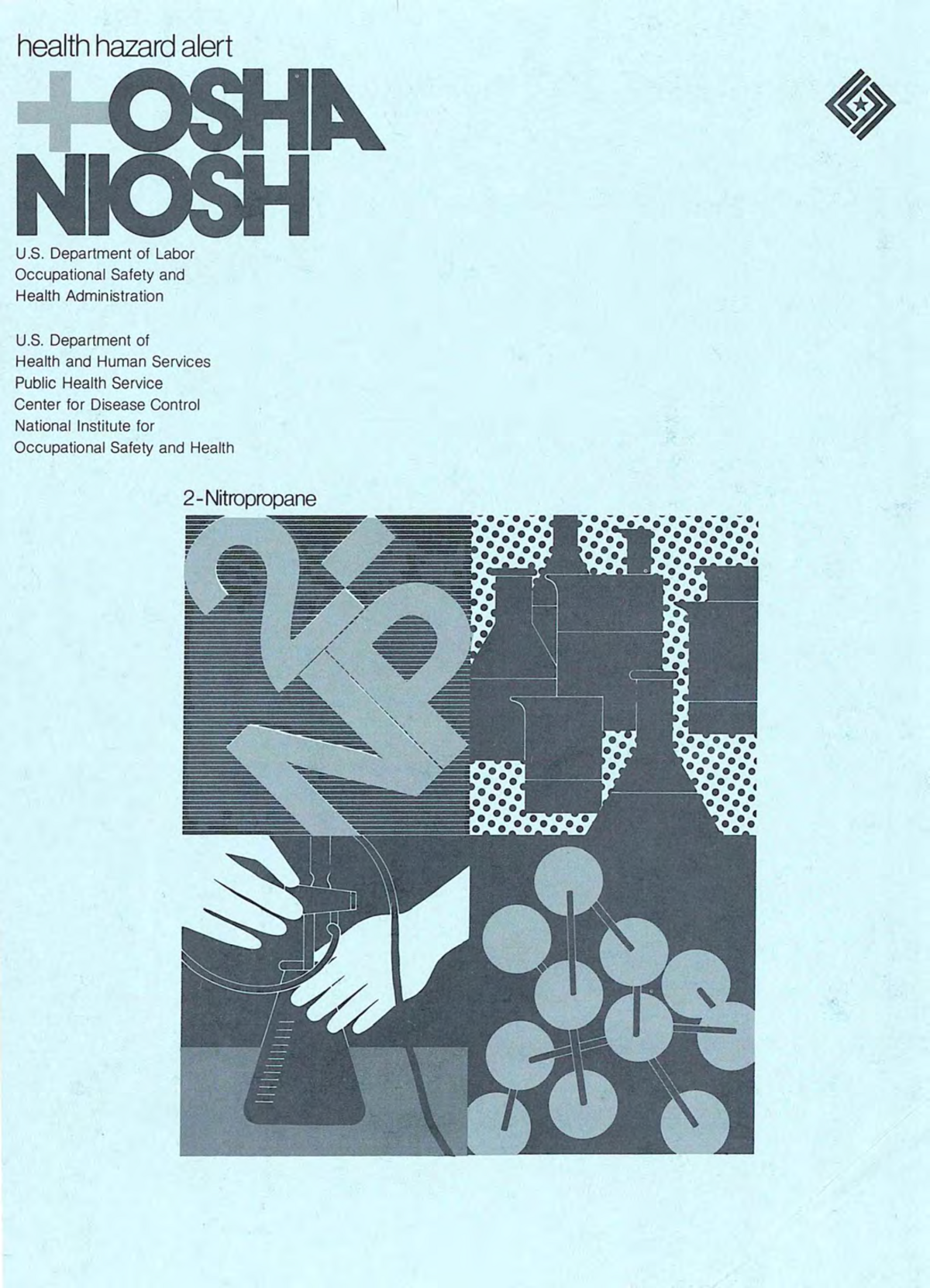 Health Hazard Alert - 2-Nitropropane (2-NP)