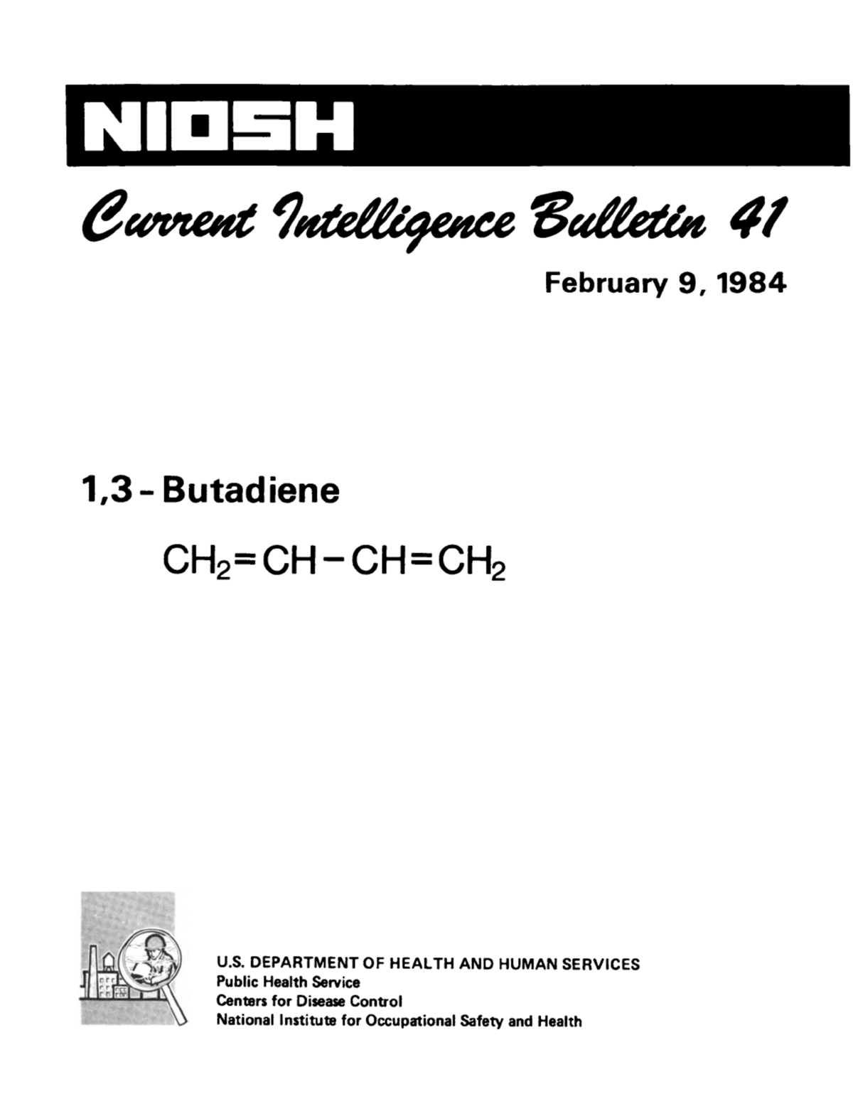 Current Intelligence Bulletin 41: 1,3-Butadiene