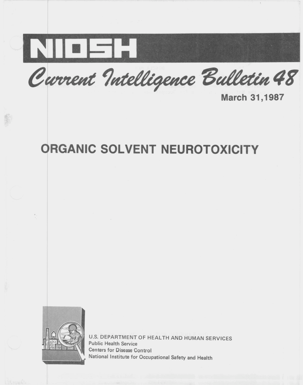 Current Intelligence Bulletin 48: Organic Solvent Neurotoxicity