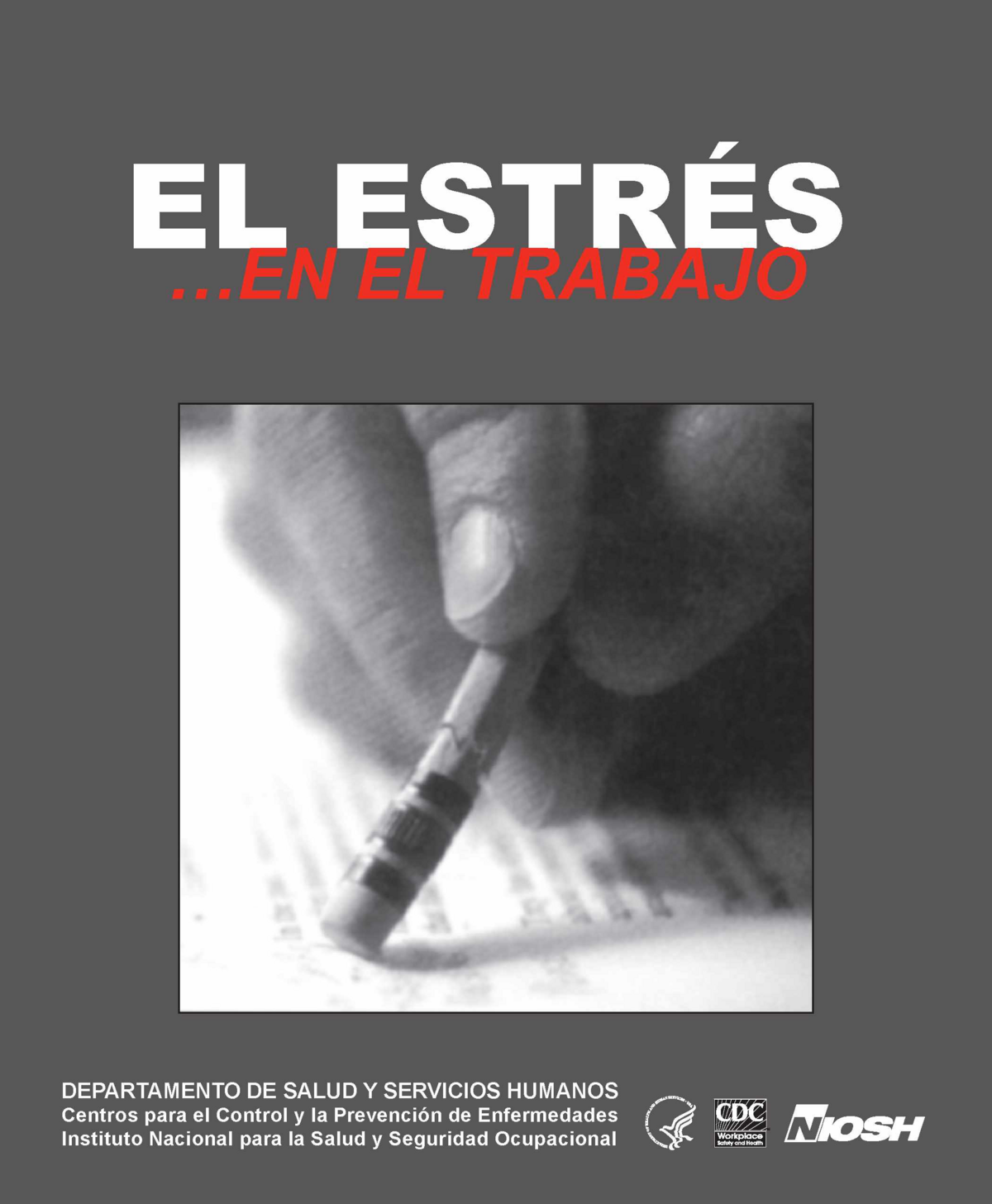 El estr&eacute;s ...en el trabajo