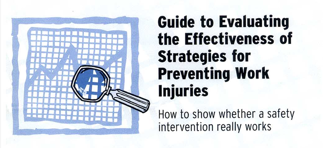 Guide to Evaluating the Effectiveness of Strategies for Preventing Work Injuries