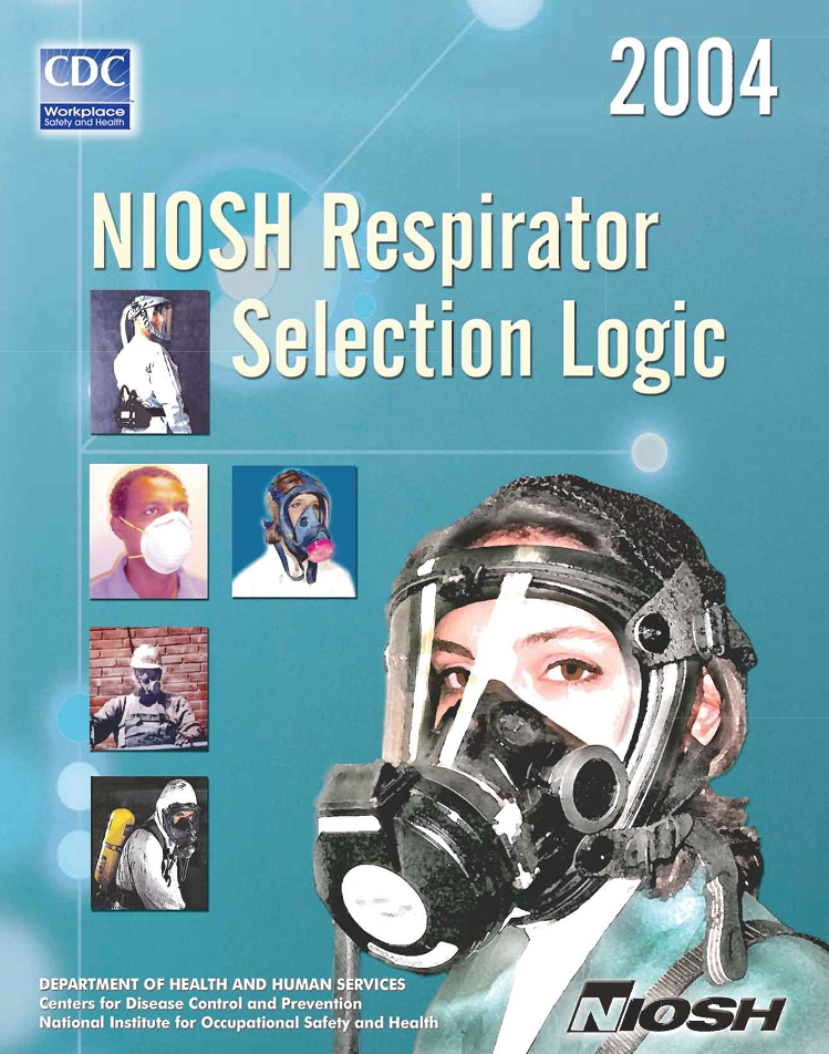 NIOSH Respirator Selection Logic 2004