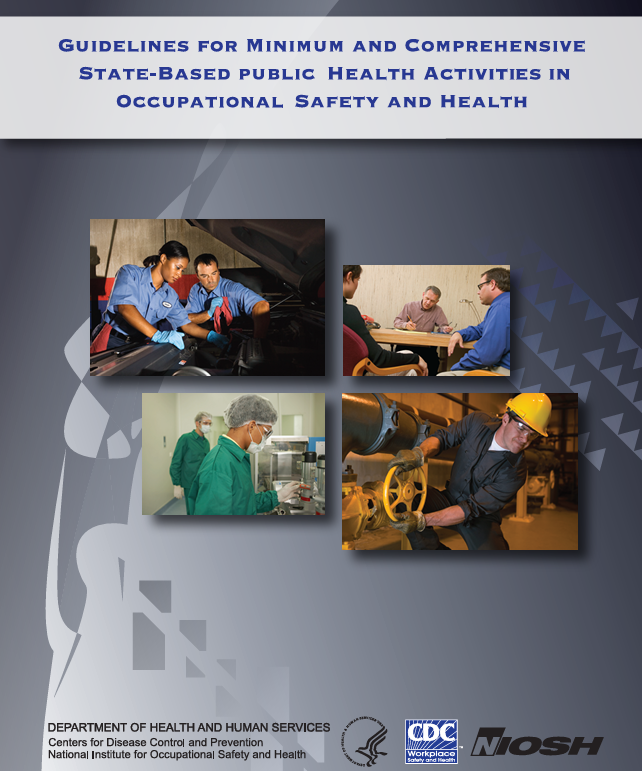 Guidelines for Minimum and Comprehensive State-Based Public Health Activities in Occupational Safety and Health