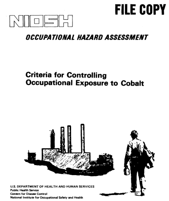 NIOSH Occupational Hazard Assessment: Criteria for Controlling Exposure to Cobalt
