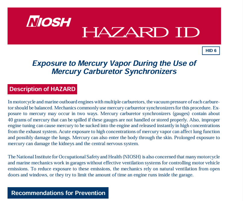 Hazard ID 6 - Exposure to Mercury Vapor During the Use of Mercury Carburetor Synchronizers