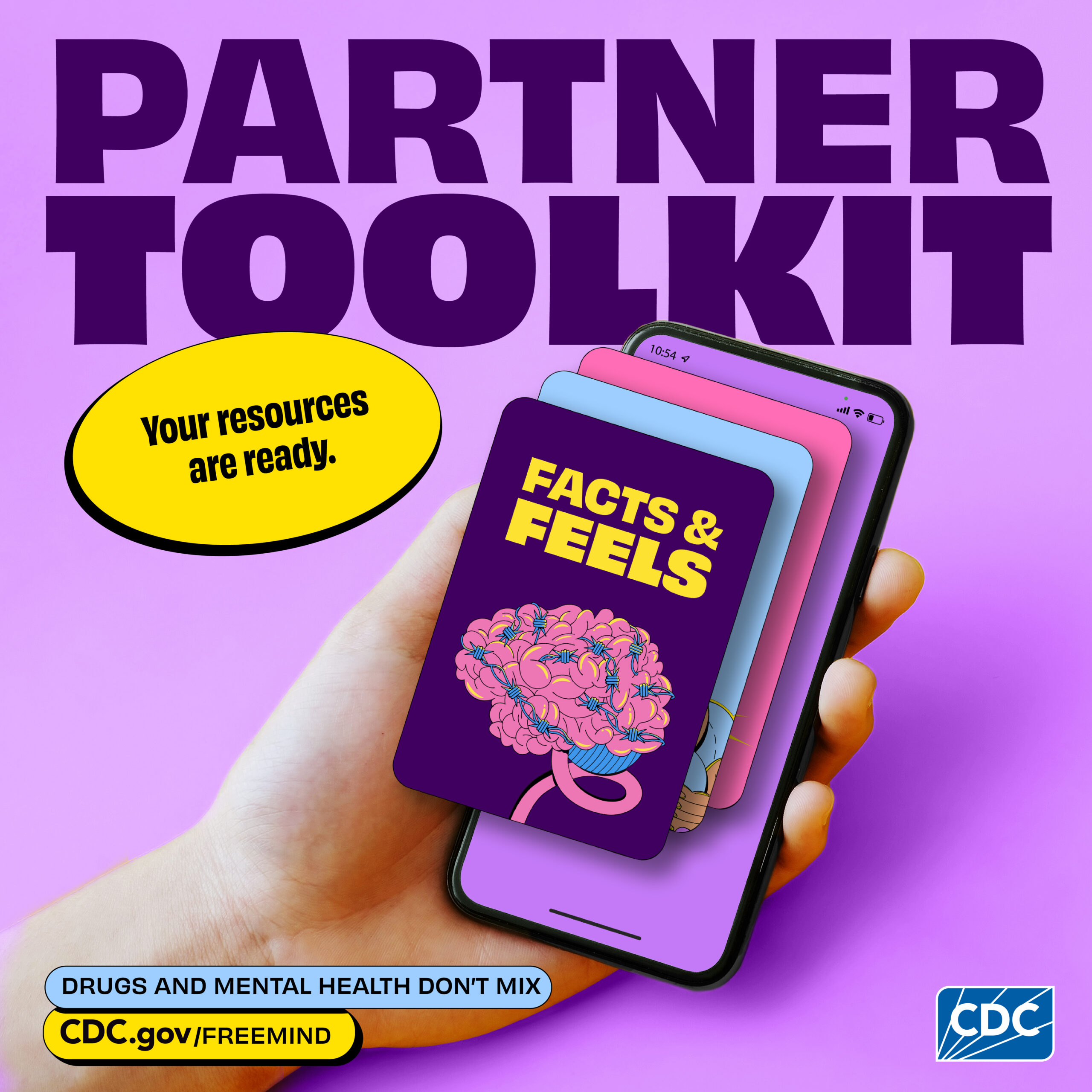 Image of hand holding phone that says "Facts and Feels" with a brain, background of image says "Partner Toolkit"