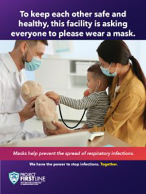 Sign asking everyone in the facility to wear a mask to stay safe and healthy.