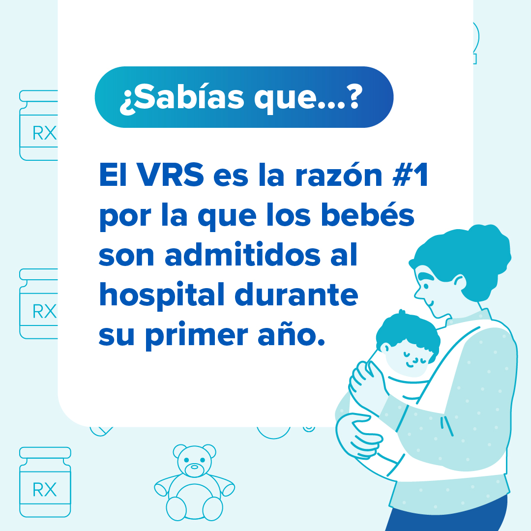 Gráfica para redes sociales que indica que el VRS es la principal causa de hospitalización en bebés durante su primer año de vida.