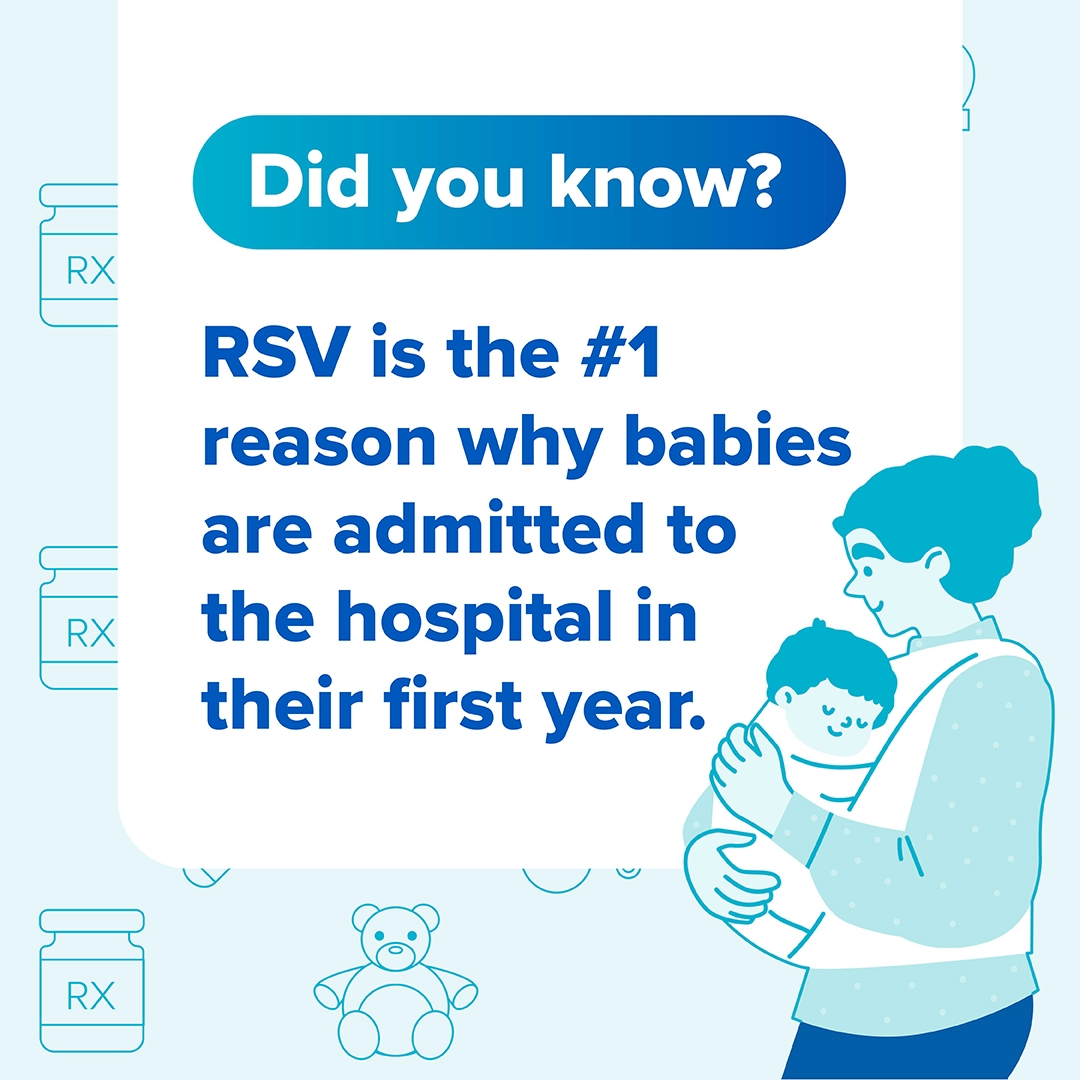 Social media graphic that says RSV is #1 reason babies are admitted to hospital during first year