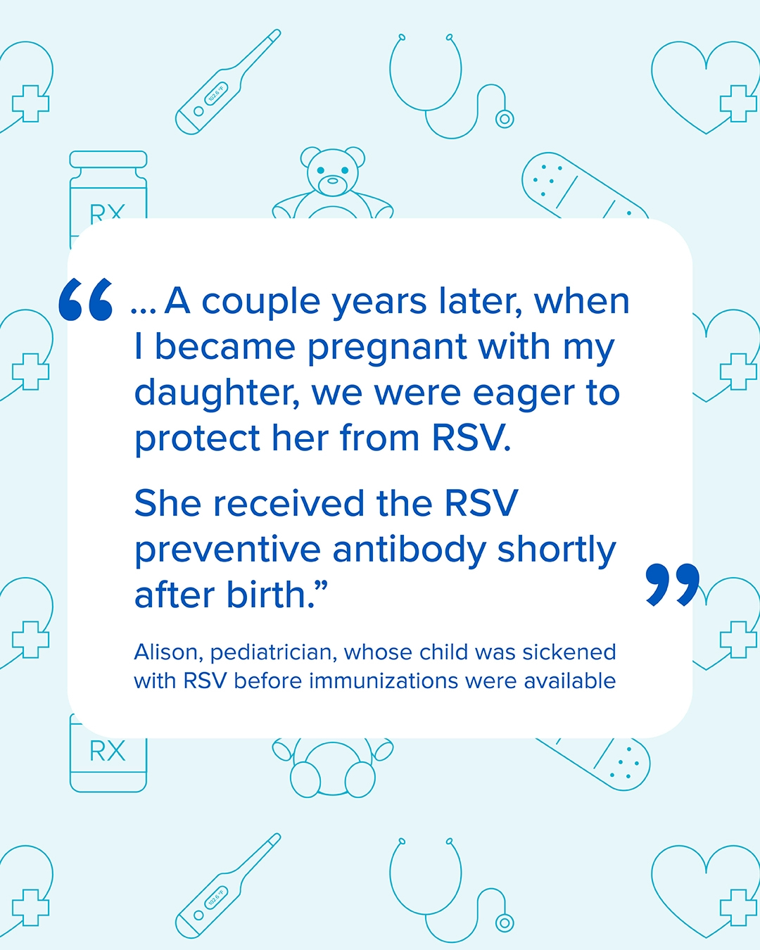 Social media graphic that says get the RSV vaccine to baby after birth