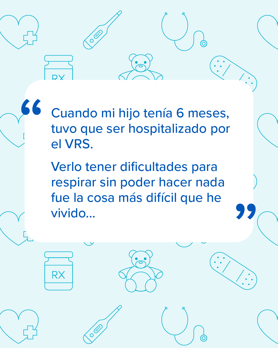 Gráfica para redes sociales que comienza una cita sobre el VRS de Allison, una pediatra y mamá.
