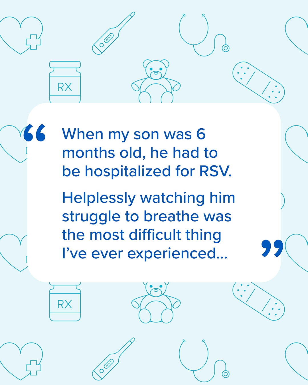 Social media graphic starting quote about RSV from Allison, a pediatrician and mother.