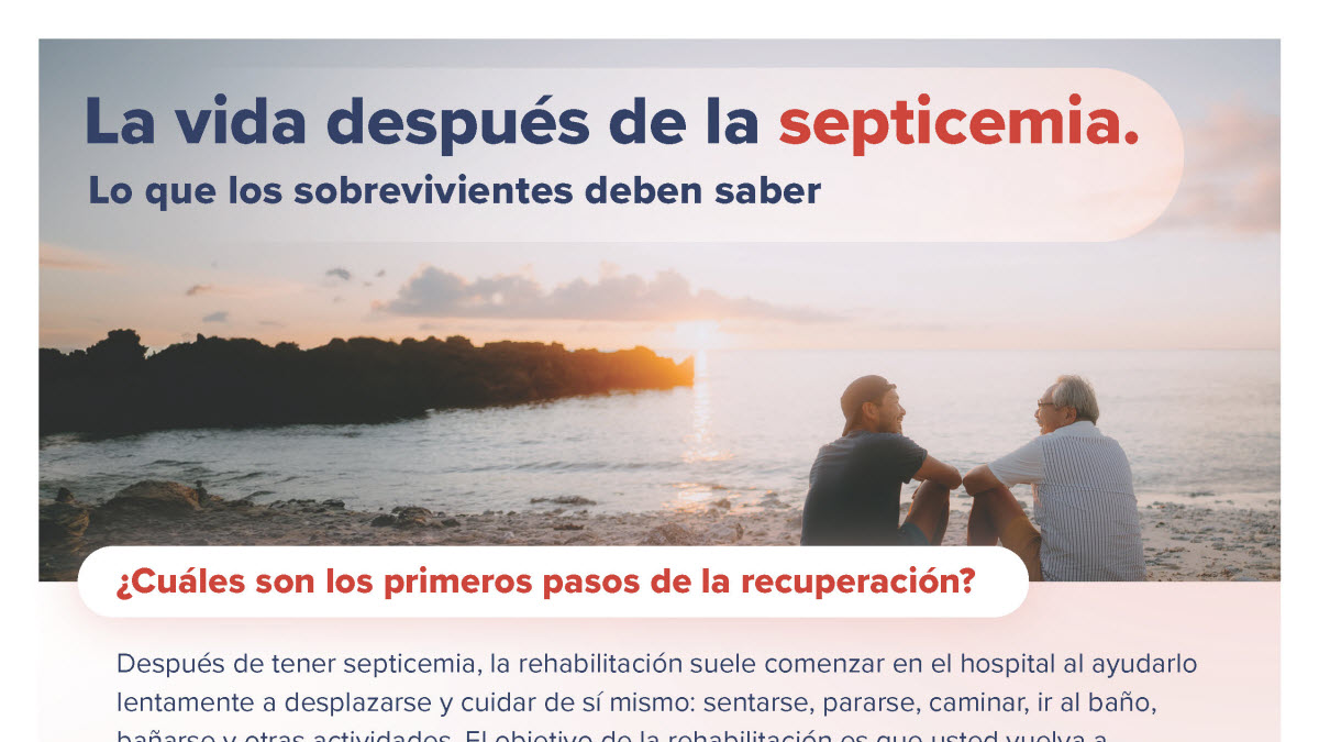La vida después de la septicemia. Lo que los sobrevivientes deben saber