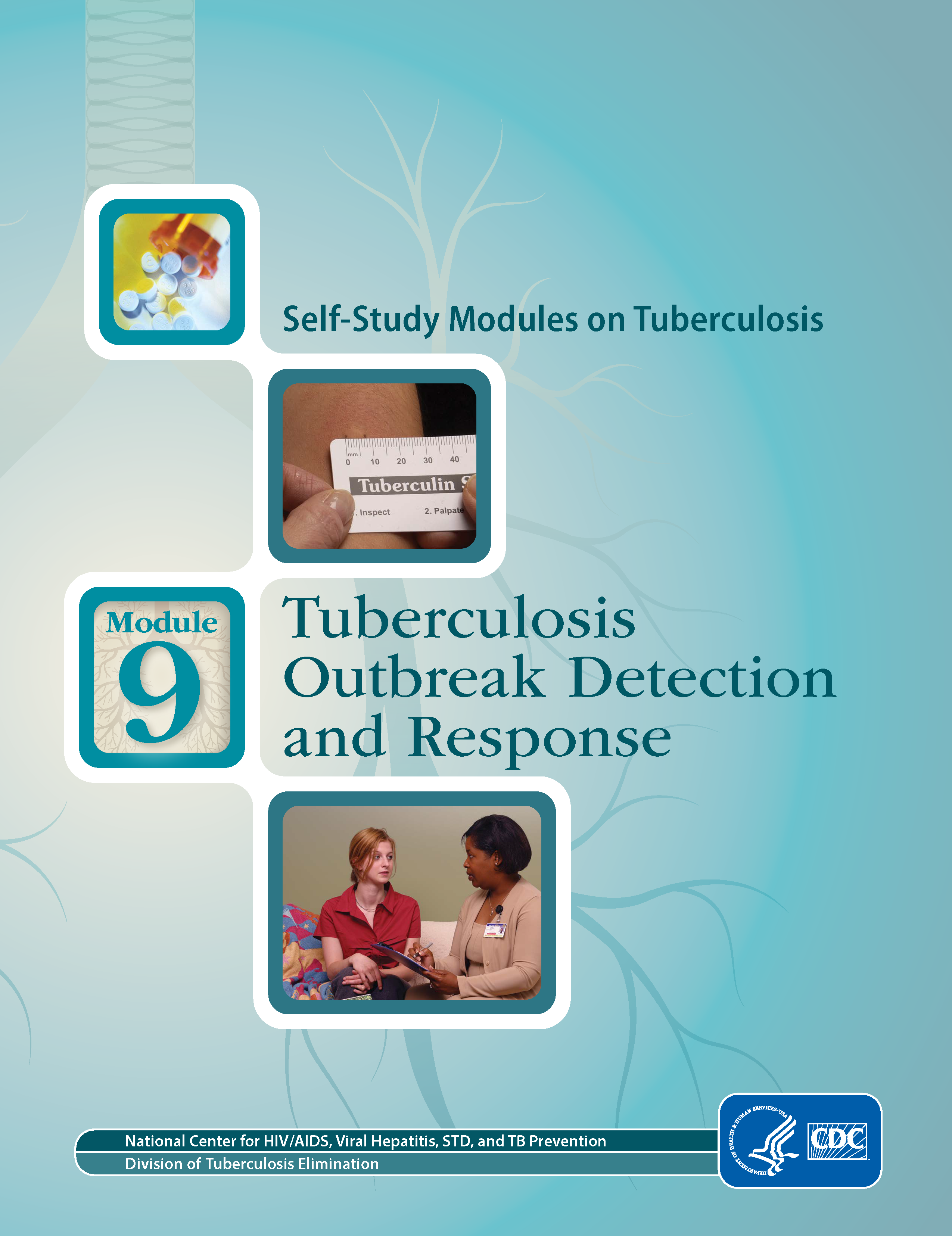 self study module 9: tuberculosis outbreak detection and response