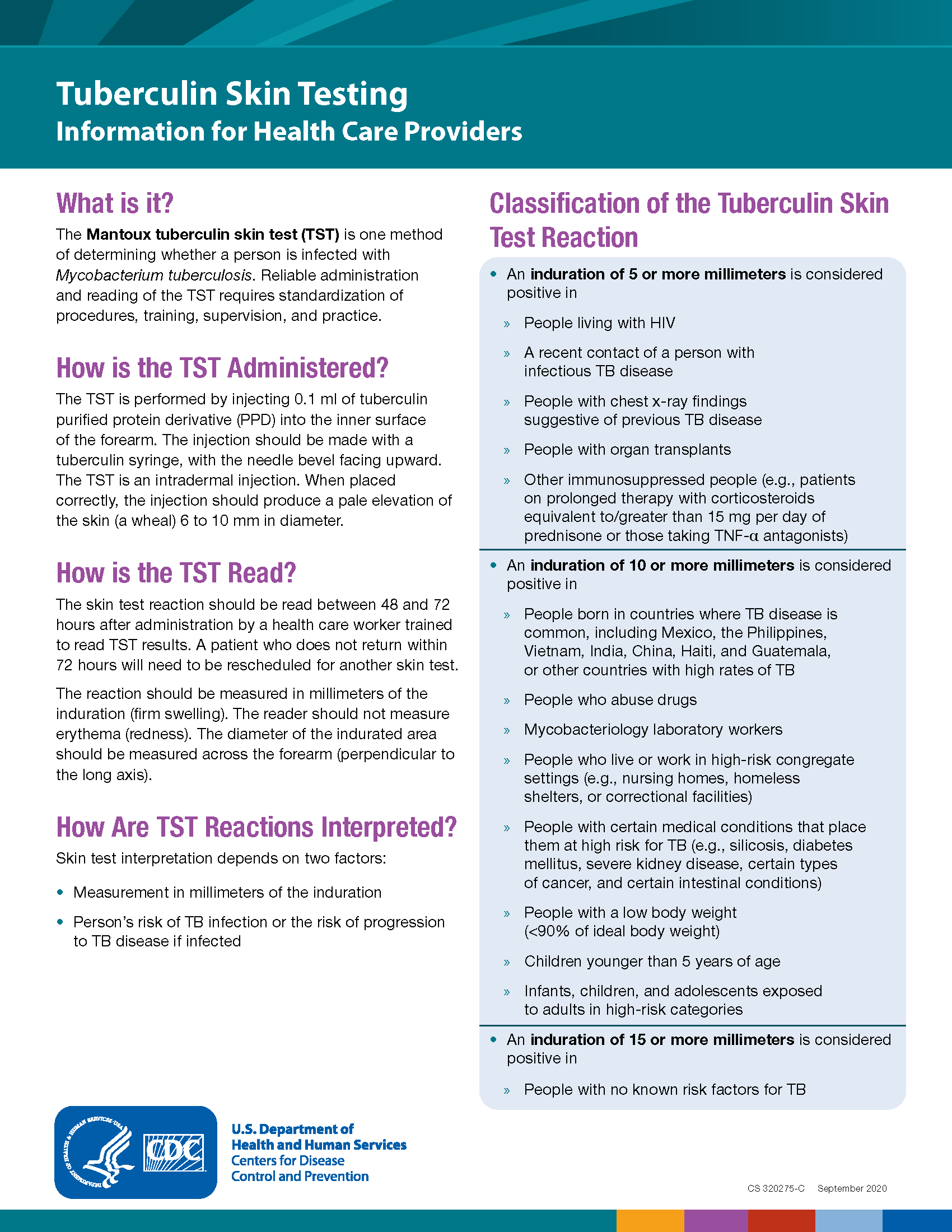 Learn about the Mantoux tuberculin skin test (TST), TST administration, TST interpretation, and more for tuberculosis (TB) diagnosis.