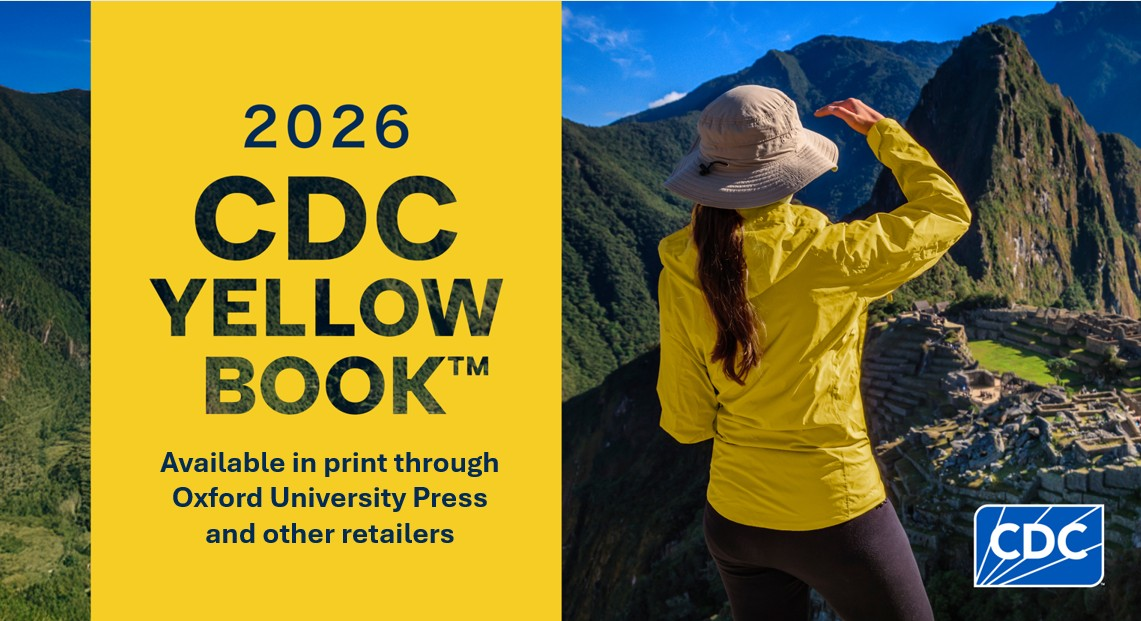 A person overlooking Machu Picchu. Text: 2026 CDC Yellow Book. Available in print through Oxford University Press and other retailers.